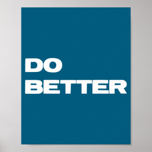 Do Better Entrepreneurs Getting Better Poster