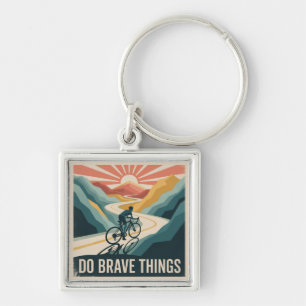 Do Brave Things Key Ring