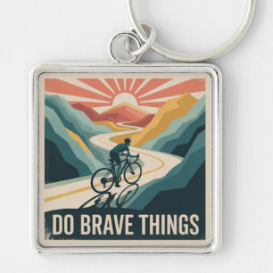 Do Brave Things Key Ring
