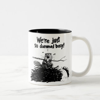 Do Damm Busy Two-Tone Coffee Mug