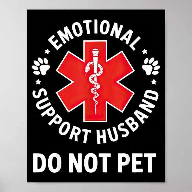 Do Emotional Support Husband Not Pet Poster (Front)