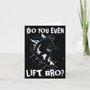 Do even lift bro - funny retro snowboard skiing sk card
