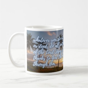 Do Everything in Jesus' Name Mug