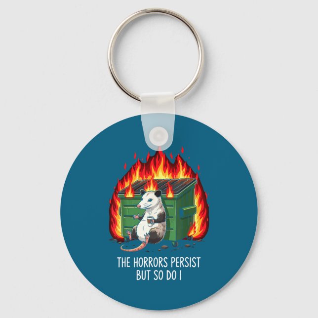 Do Funny Horrors Persist So Possum Meme Key Ring (Front)