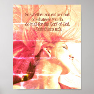 Do It All For the Glory of God. 1 Corinthians 10:3 Poster