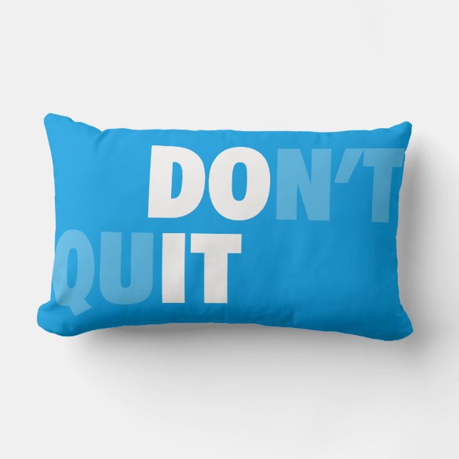 DO IT (DON'T QUIT) - Motivational Lumbar Cushion (Front)