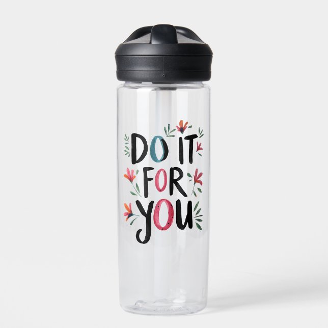 Do It For You Water Bottle (Front)