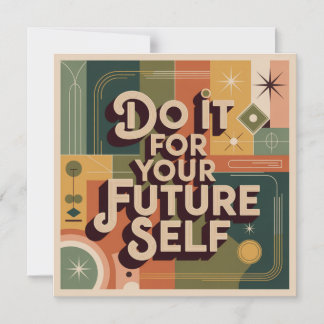 Do It For Your Future Self Magnetic Invitation