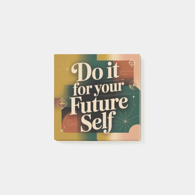 Do It For Your Future Self Post-it Notes (Front)