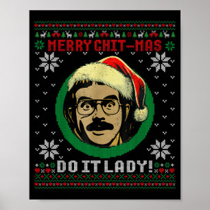 Do It Funny Chit-mas Christmas Santa Hat Ugly Xmas Poster