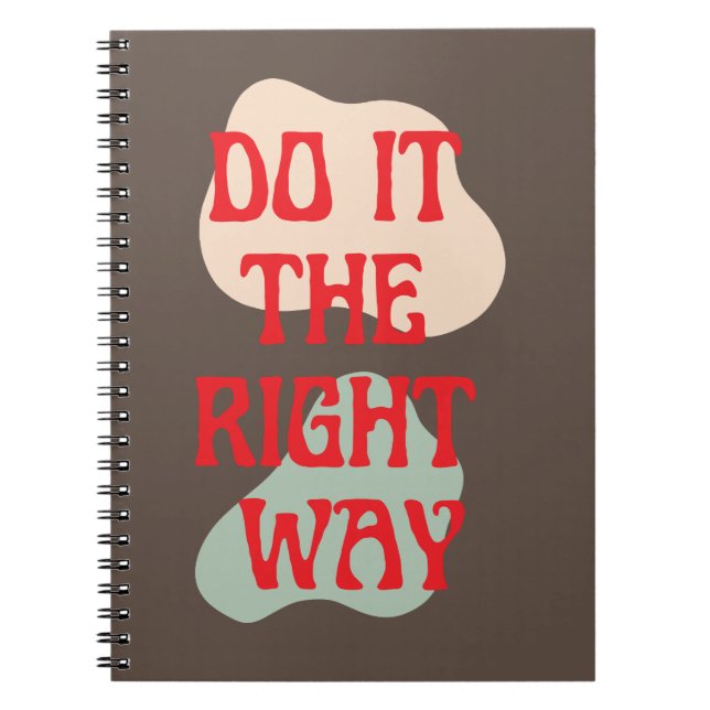 Do It - Good Vibes Message Spiral Notebook (Front)