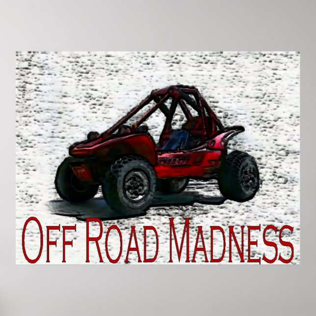 Do It In The Dirt With Off Road Madness Poster (Front)