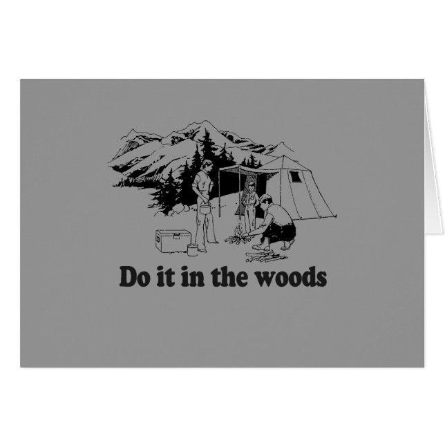 DO IT IN THE WOODS (Front Horizontal)