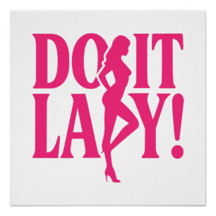 Do It Lady – Feminine Empowerment Poster