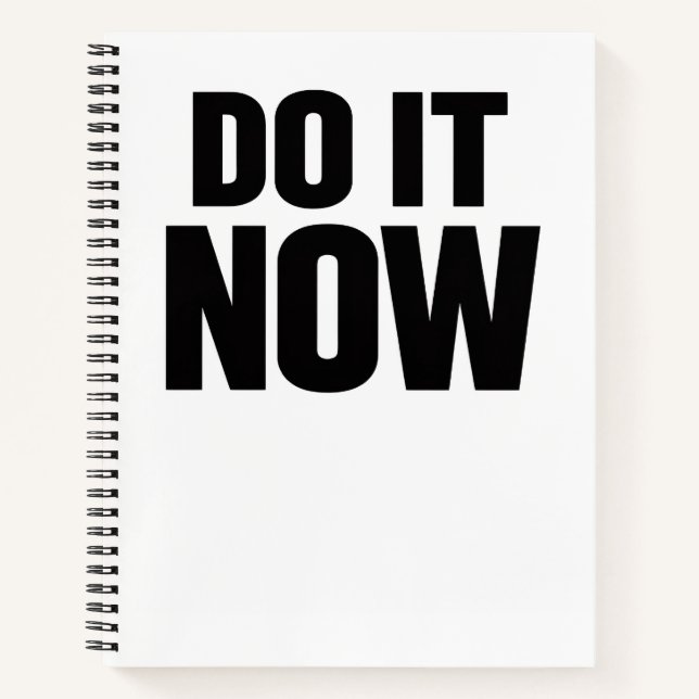 Do It Now Motivational Quote Minimal Typography In Notebook (Front)