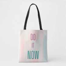 Do it Now