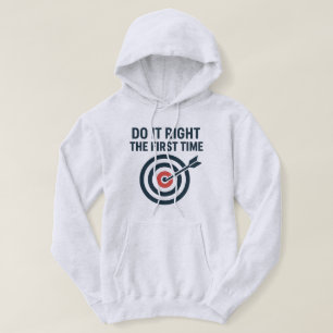 Do It Right the First Time Zero Defects Target Hoodie