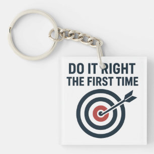 Do It Right the First Time Zero Defects Target Key Ring