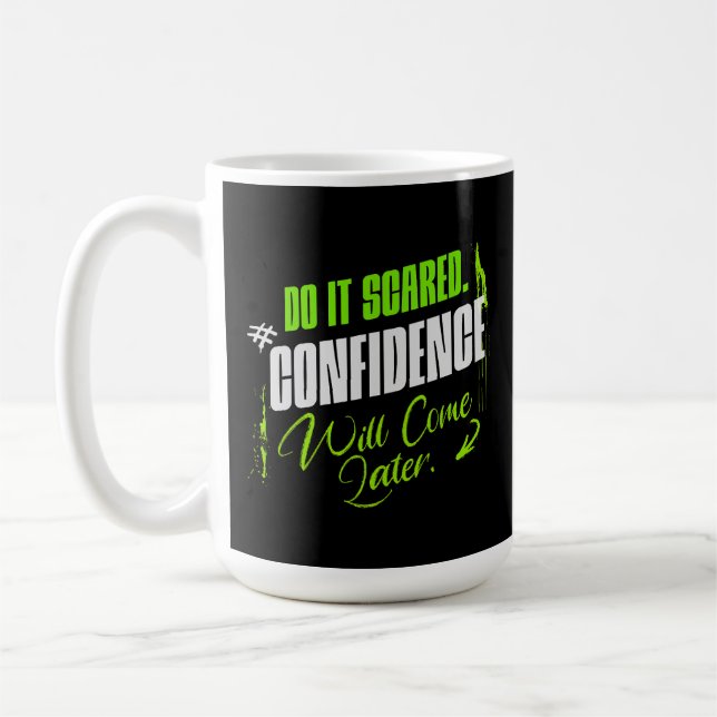 Do It Scared - Motivational Confidence Inspiration Coffee Mug (Left)