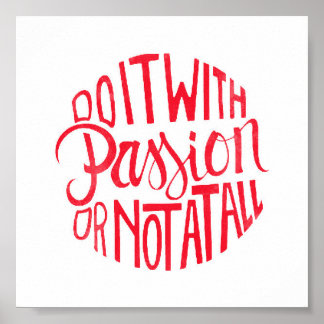 Do It Will Passion Poster