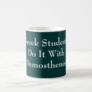 Do It With Demosthenes mug
