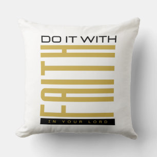 Do It With Faith Biblical Cushion