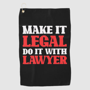 Do It With Lawyer Golf Towel