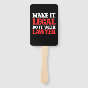 Do It With Lawyer Hand Fan
