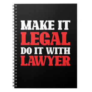 Do It With Lawyer Notebook