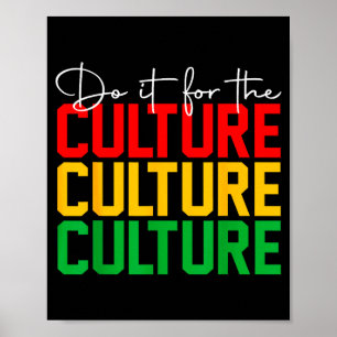 Do Juneteenth It Culture Black Freedom Poster