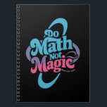 Do Math Not Magic Maths Lovers  Notebook<br><div class="desc">Do Math Not Magic Maths Lovers</div>