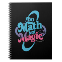 Do Math Not Magic Maths Lovers 
