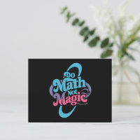 Do Math Not Magic Maths Lovers