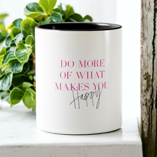 Do More Happy Inspirational Positive Message Two-Tone Coffee Mug (Creator Uploaded)