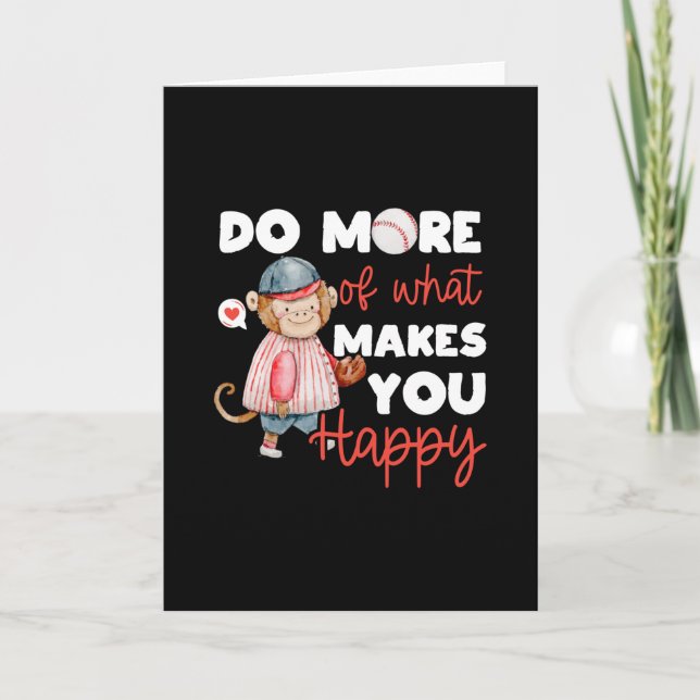 Do More of What Makes You Happy - Baseball Card (Front)