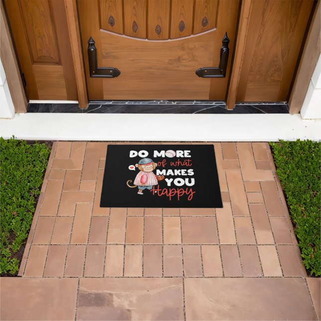 Do More of What Makes You Happy - Baseball Doormat (Outdoor)