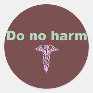 Do No Harm Classic Round Sticker