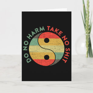 Do No Harm Take No Funny Yin Yang D Yoga Teacher  Card