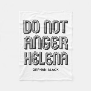 Do Not Anger Helena Fleece Blanket