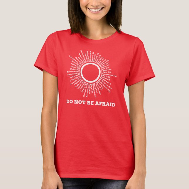 Do Not Be Afraid Scripture Promises T-Shirt (Front)