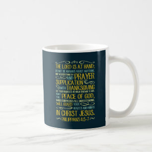 Do Not Be Anxious - Philippians 4:5-7 Coffee Mug