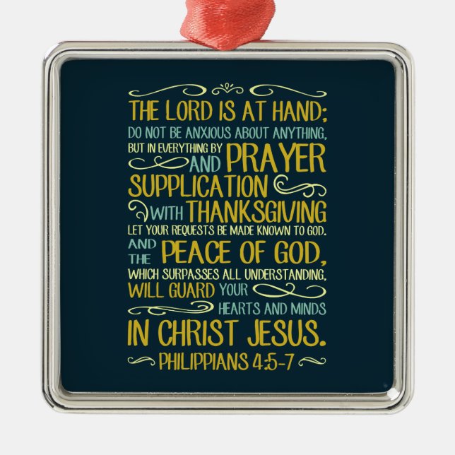Do Not Be Anxious - Philippians 4:5-7 Metal Ornament (Front)