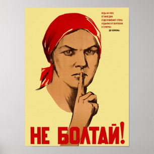 Do Not Chatter! Ne Boltay! CCCP Soviet Union Poster
