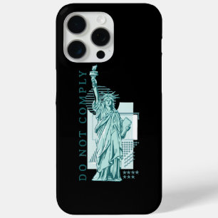 Do Not Comply iPhone 15 Pro Max Case
