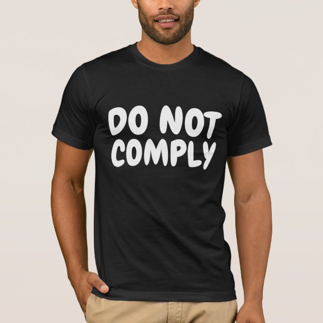 DO NOT COMPLY PUREBLOOD T-SHIRTS TEES (Front)