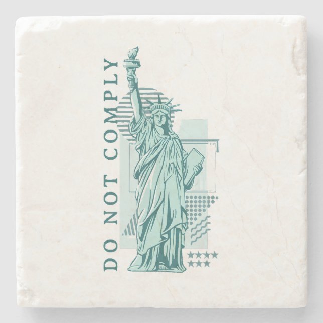 Do Not Comply Stone Coaster (Front)