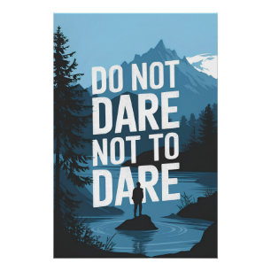 Do not dare not to dare poster