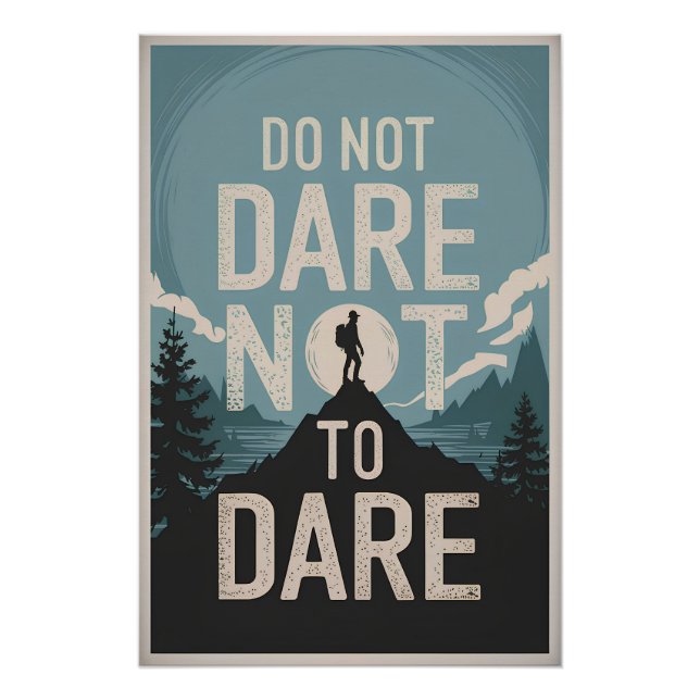 Do not dare not to dare poster (Front)