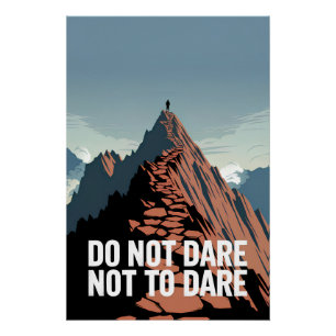Do not dare not to dare poster