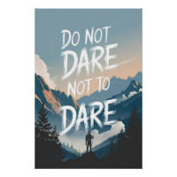 Do not dare not to dare